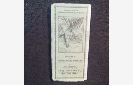 The Rhine Panoramic Map. With Illustrations and Explanatory Text. Leporello mit 15 Segmenten und Textheft (in deutscher Sprache).