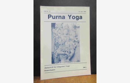 Purna Yoga - Zeitschrift für integralen Yoga, Heft Nr. 10,