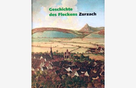 Geschichte des Fleckens Zurzach