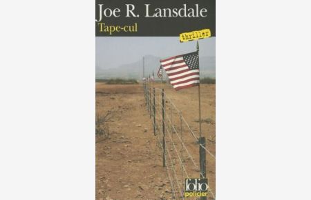Tape Cul: Une enquête de Hap Collins et Leonard Pine (Folio Policier)
