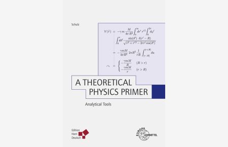 A Theoretical Physics Primer  - Analytical Tools