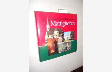 Heimatbuch Marktgemeinde Mattighofen.