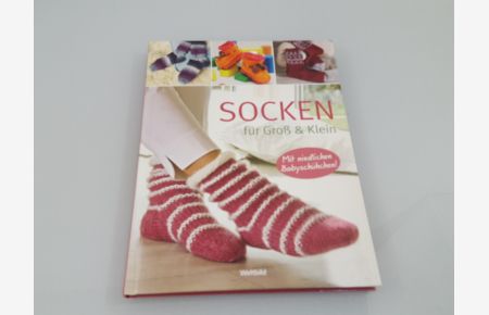 Socken für Groß & Klein : [mit niedlichen Babyschühchen!]