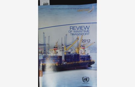 Review of maritime transport 2012.