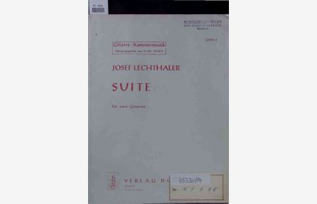 Josef Lechthaler. Suite für zwei Gitarren.