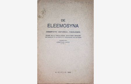 De Eleemosyna. Freiburg , Univ. , Diss. , 1933