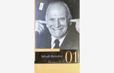 Die ZEIT-Klassik-Edition : 20 große Interpreten in 20 Bänden. Bd. 1. Yehudi Menuhin.