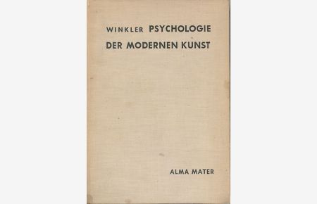 Psychologie der modernen Kunst.