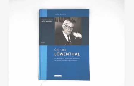 Gerhard Löwenthal, ein Beitrag zur politischen Publizistik der Bundesrepublik Deutschland.
