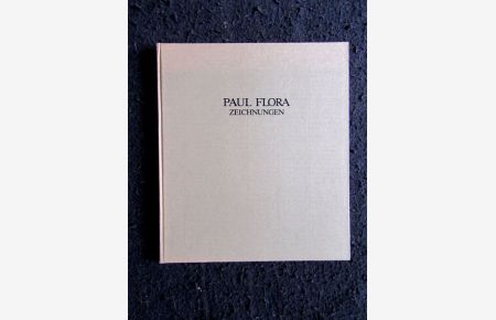 Paul Flora. Zeichnungen (Vorzugsausgabe A, Nr. 30; ohne die beigelegte Radierung).   - Katalog zur Ausstellung Göttingen, Hannover u.a., 1984/85.