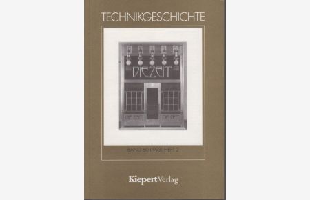 Technikgeschichte, Band 60, 1993, Heft 2.