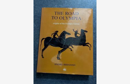 The Road to Olympia: Artistic and Sporting Festivals in Ancient Greece