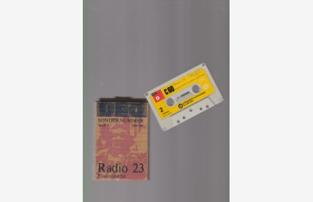 . . . Die Frequenzen gehören euch . . . . Radio 23. Mitschnitt des Programms, das in der Nacht zum 1. März 1972 von dem Münchener Piratensender Radio 23 gesendet wurde. (Radiosendung / Klang-Collage / Hörspiel).   - 60 min. Compact-Cassette. (Laufzeit der Sendung ca. 52 min.).