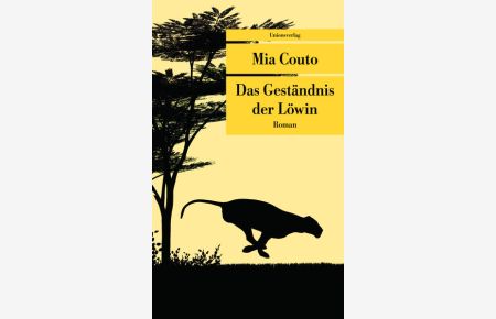 Das Geständnis der Löwin (Unionsverlag Taschenbücher): Roman