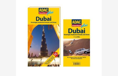 ADAC Reiseführer plus Dubai: Vereinigte Arabische Emirate und Oman