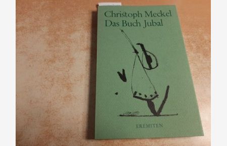 Das Buch Jubal : Gedicht-Zyklus