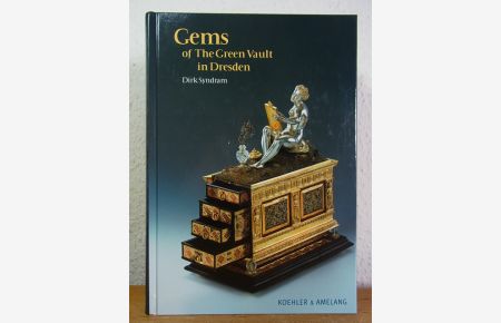 Gems of the Green Vault in Dresden [English Edition]