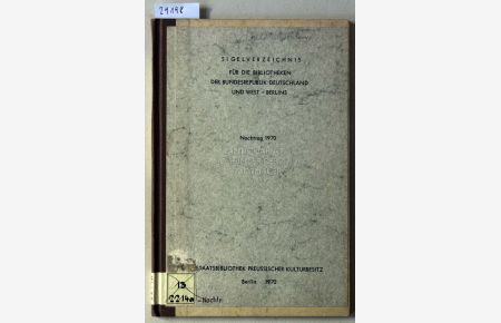 Sigelverzeichnis für die Bibliotheken der Bundesrepublik Deutschland und West-Berlin. Nachtrag 1970.