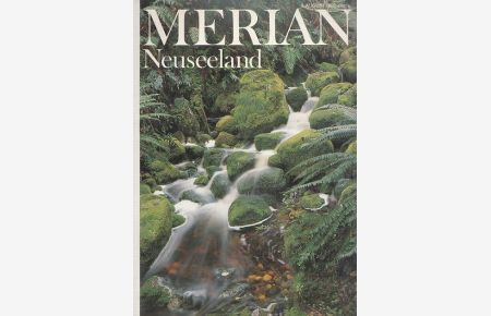 Neuseeland - Merian Heft 8/1996 - 49. Jahrgang