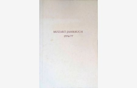 Sußmayr und Constanze - in: Mozart-Jahrbuch 1976/1977.