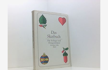Das Skatbuch - Für Anfänger und Fortgeschrittene.