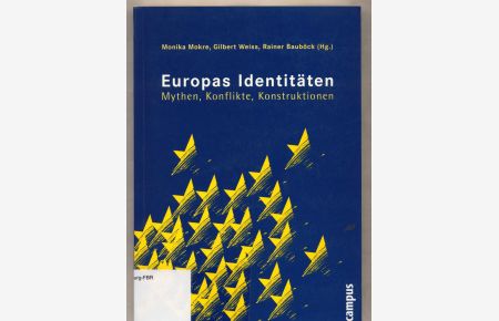 Europas Identitäten - Mythen, Konflikte, Konstruktionen