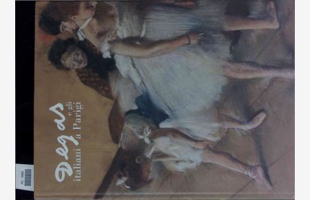 Degas e gli Italiani a Parigi.