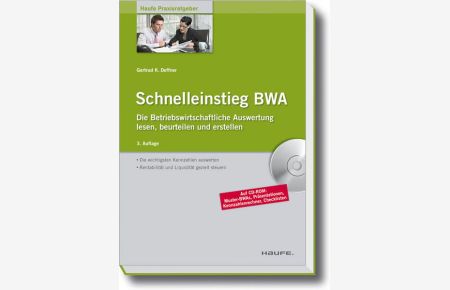 Schnelleinstieg BWA  - Die Betriebswirtschaftliche Auswertung lesen, beurteilen und erstellen