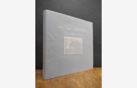 Andre Kertesz - The Early Years this book accompanies an exhibition held at Silverstein Photography, New York, October - November 2005,