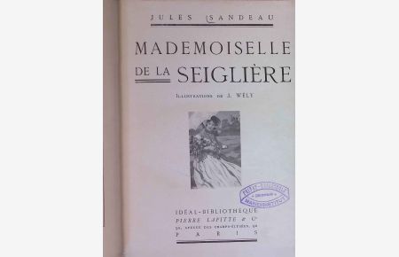 Mademoiselle de La Seiglière.