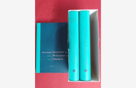Geschichte der Philosophie im Überblick (vollständig in 3 Bänden).   - Band 1: Antike; Band 2: Christliche Antike, Mittelalter; Band 3: Neuzeit.