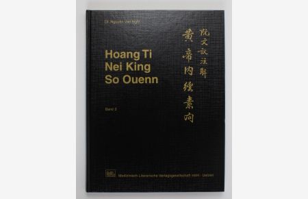 Hoang Ti, Nei King, So Quenn. Band 2