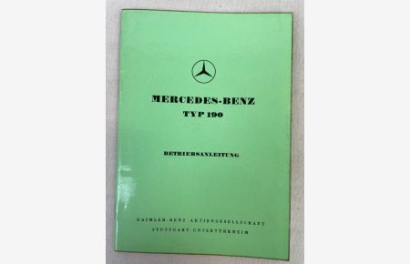 Mercedes-Benz Typ 190. Betriebsanleitung.   - Ausgabe A.