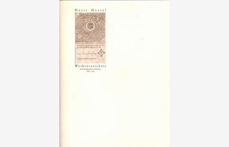 Werkverzeichnis der Druckgraphik und Bücher 1954 - 1993.