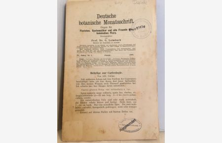 Deutsche botanische Monatsschrift.   - (= Zeitung für Systematiker, Floristen und alle Freunde der heimischen Flora, kompletter VI. Jahrgang).