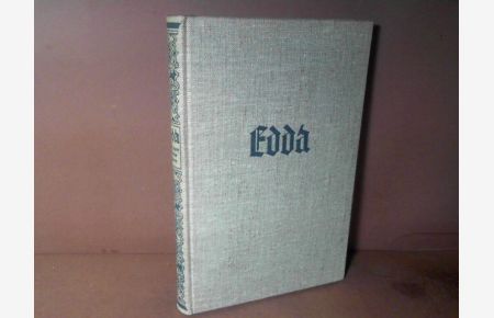 Die Edda. Übertragen von Felix Genzmer.
