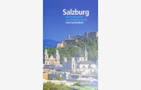 Salzburg: Ein Reisebegleiter.   - (Nr. 3359)