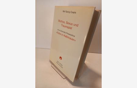 Mythos, Sexus und Traumspiel: Arno Schmidts Prosazyklus Kühe in Halbtrauer (Literatur- und Medienwissenschaft, 15).