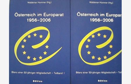 Österreich im Europarat 1956 - 2006 - 2 Bände.