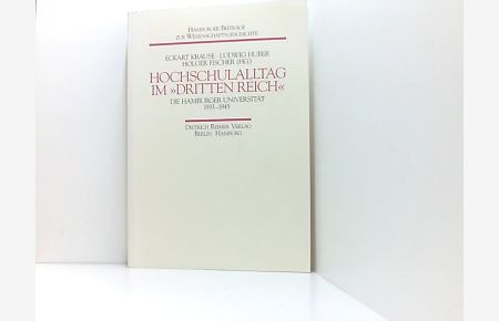 Hochschulalltag im Dritten Reich - Die Hamburger Universität 1933 - 1945  - Teil 2: Philosophische Fakultät, Rechts- und Staatswissenschaftliche Fakultät