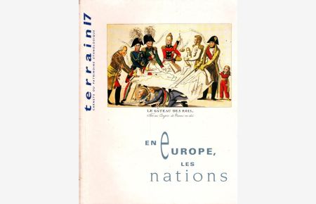 Terrain n° 17; Octobre 1991 : En Europe, les nations.   - Carnets du Patrimoine ethnologique