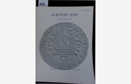 Auktion XXIV.   - Collection d’un Amateur Suisse, I Partie