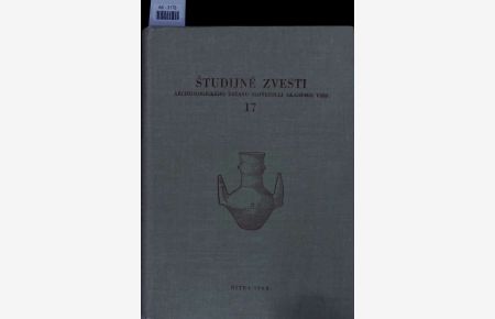 Studijne Zvesti.   - Archeologickeho Ustavu Slovenskej Akademie Vied 17