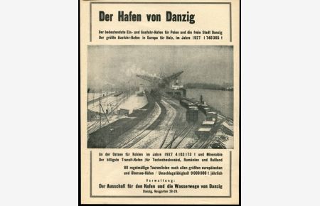 Ausschuß für den Hafen und die Wasserwege von Danzig, Danzig - Werbeanzeige 1928.   - Der Hafen von Danzig - Der bedeutendste Ein- und Ausfuhr-Hafen für Polen und die freie Stadt Danzig.