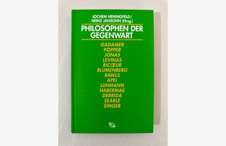 Philosophen der Gegenwart: Eine Einführung.