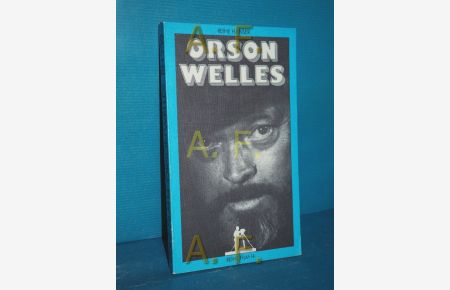Orson Welles (Reihe Hanser 14)