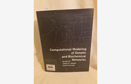 Computational Modeling of Genetic and Biochemical Networks.   - (= Computational Molecular Biology Series).