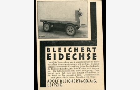 Adolf Bleichert & Co. AG, Leipzig - Werbeanzeige 1930.   - Bleichert Eidechse.