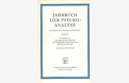 Jahrbuch der Psychoanalyse. Band 3.   - Beiträge zur Theorie und Praxis.