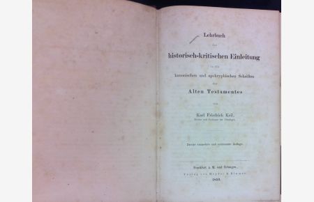 Lehrbuch der historisch-kritischen Einleitung in die kanonischen und apokryphischen Schriften des Alten Testamentes.
